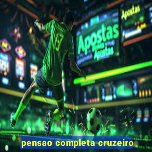 pensao completa cruzeiro